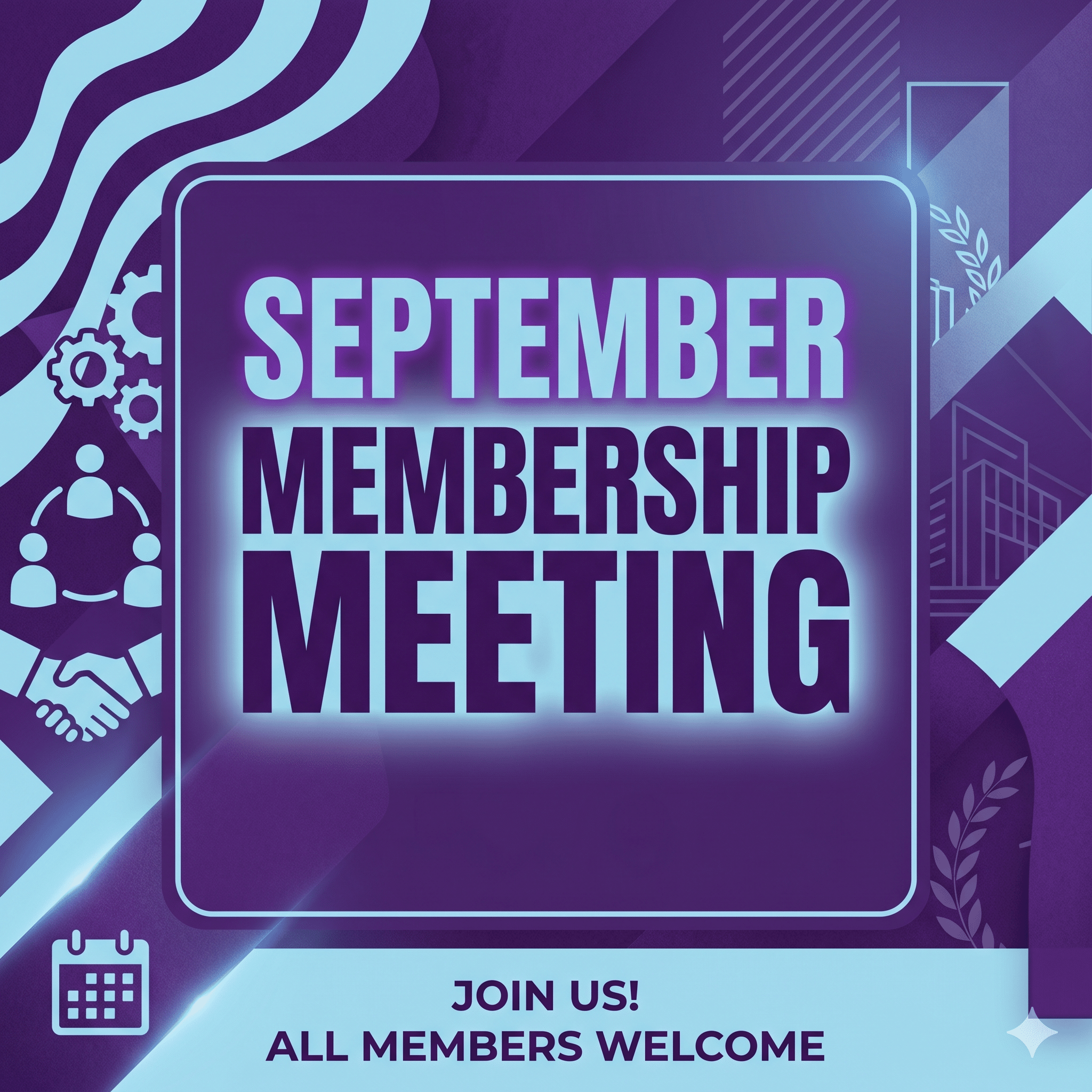 Poster announcing September Membership Meeting with a 'Join Us! All Members Welcome' call to action in blue and purple tones.